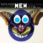 Mew - No More Stories Are Told Today I'm Sorry They Washed Away No 