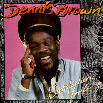 Dennis Brown - Satisfaction Feeling | Releases | Discogs