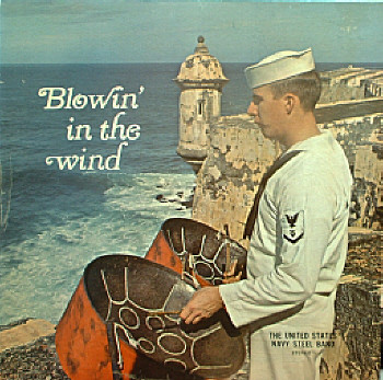 Album herunterladen The United States Navy Steel Band - Blowin In The Wind