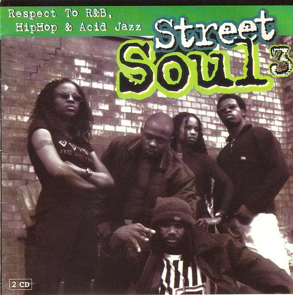 Street Soul 3 (1997, CD) - Discogs