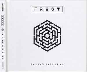 Frost* - Falling Satellites | Releases | Discogs