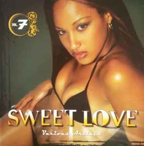 Various - Sweet Love Vol. 7 | Releases | Discogs