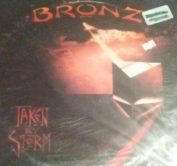 Bronz - Taken By Storm | Releases | Discogs