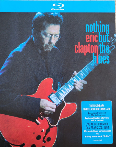 Eric Clapton – Nothing But The Blues (2022, Super Deluxe Edition 