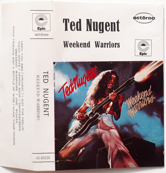 Ted Nugent - Weekend Warriors | Releases | Discogs