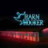 Barn Hooker - Dead Ugly