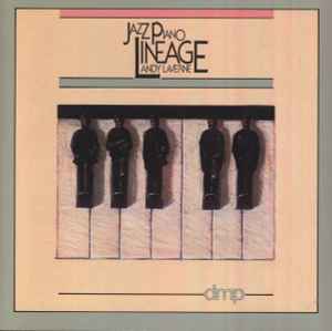 Andy LaVerne – Jazz Piano Lineage (1988, CD) - Discogs