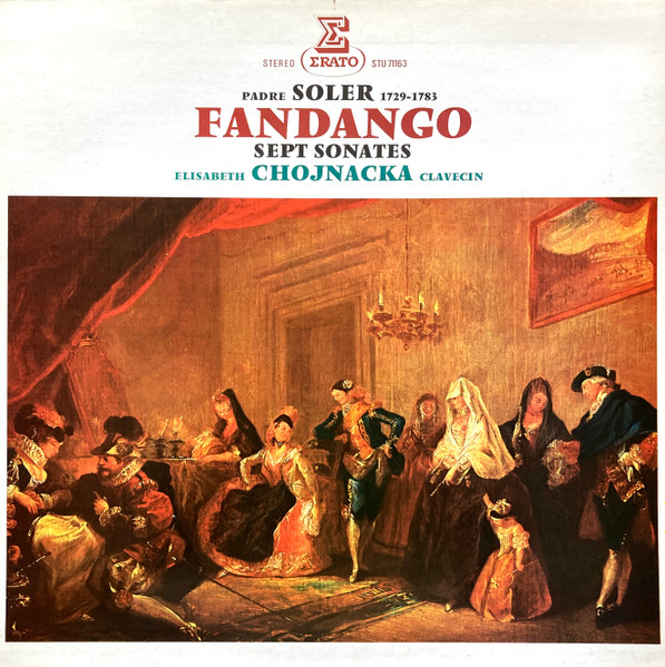Padre Antonio Soler, Elisabeth Chojnacka – Fandango, Sept Sonatas (Vinyl) -  Discogs