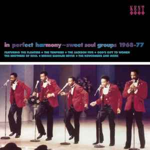 In Perfect Harmony - Sweet Soul Groups 1968-77 - Various