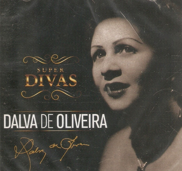 télécharger l'album Dalva De Oliveira - Super Divas