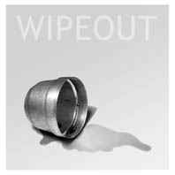 Wipeout - We Don't Even Pay For This album cover