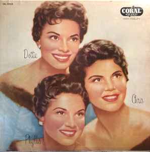 McGuire Sisters - Chris, Phyllis And Dottie