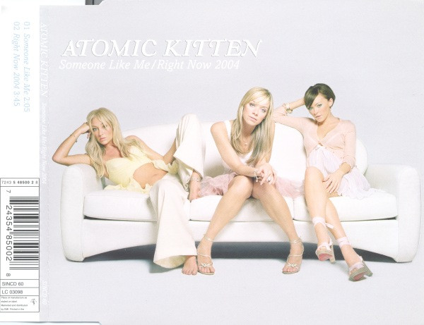 baixar álbum Atomic Kitten - Someone Like Me Right Now 2004