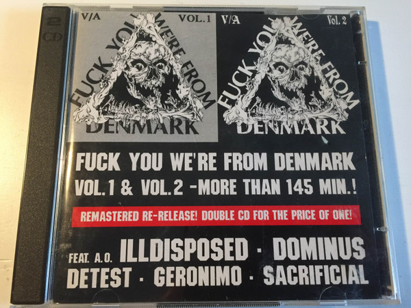 Fuck You We Re From Denmark Vol 1 And Vol 2 1995 Cd Discogs