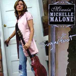 Michelle Malone - Sugarfoot album cover