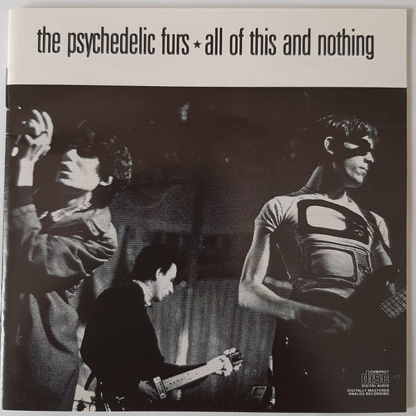 The Psychedelic Furs - All Of This And Nothing | Releases | Discogs