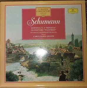 Sinfonia N. 3 - Ouverture "Manfred" - Robert Schumann, Los Angeles Philharmonic Orchestra, Carlo Maria Giulini