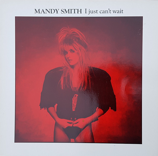 Mandy Smith – I Just Can't Wait (1987, Vinyl) - Discogs