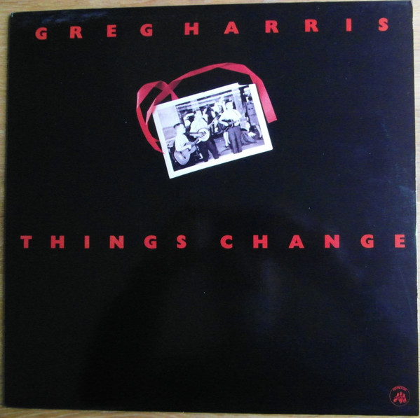 descargar álbum Greg Harris - Things Change