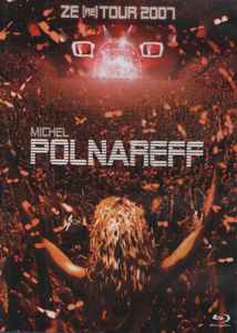 Michel Polnareff – Ze (Re) Tour 2007 (2007