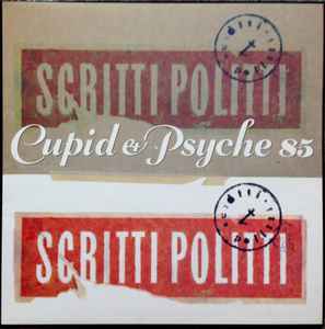 Scritti Politti - Cupid & Psyche 85 album cover