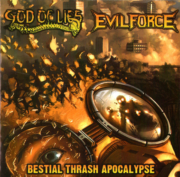 ladda ner album God Of Lies, Evil Force - Bestial Thrash Apocalypse