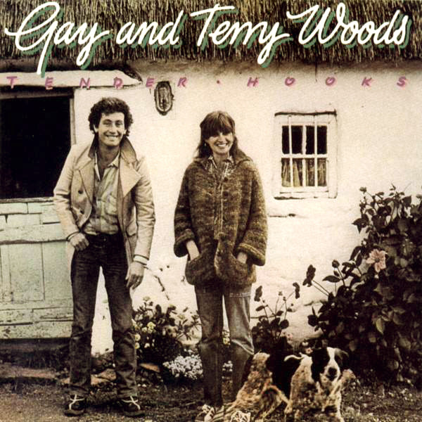 Gay And Terry Woods – Tender Hooks (1978, Vinyl) - Discogs