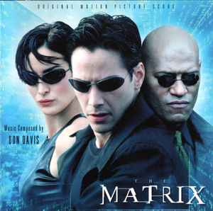 Don Davis (4) - The Matrix (Original Motion Picture Score) album cover