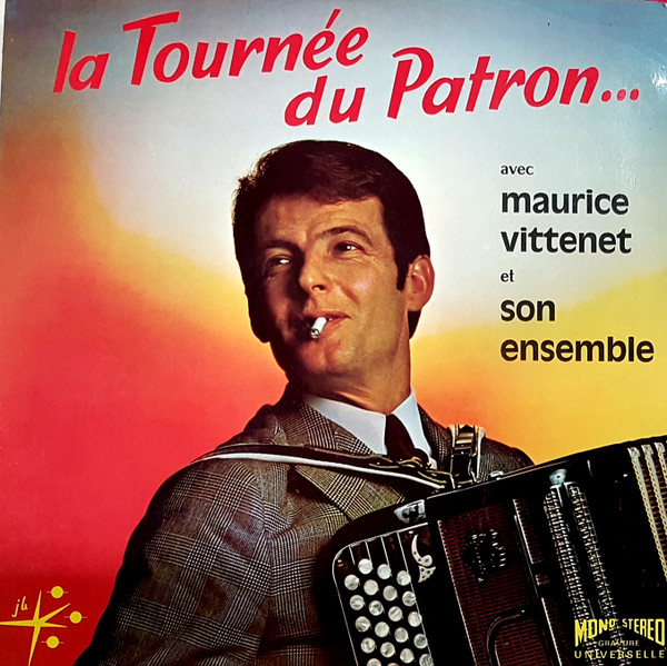 Maurice Vittenet Et Son Orchestre – La Tournée Du Patron (Vinyl