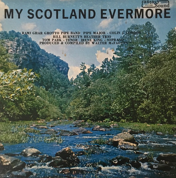 last ned album The Rami Ghar Grotto Band - My Scotland Evermore