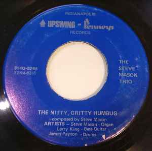 Steve Mason Trio - The Nitty, Gritty Humbug album cover
