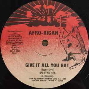 Afro-Rican - Give It All You Got (Doggy Style)