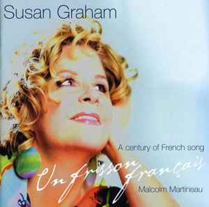 Susan Graham (2) - Un Frisson Francais: A Century Of French Song  album cover