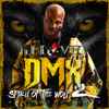 J-Love Presents DMX - Spirit Of The Wolf 2