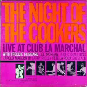 Freddie Hubbard - The Night Of The Cookers - Live At Club La Marchal, Volume 1 album cover