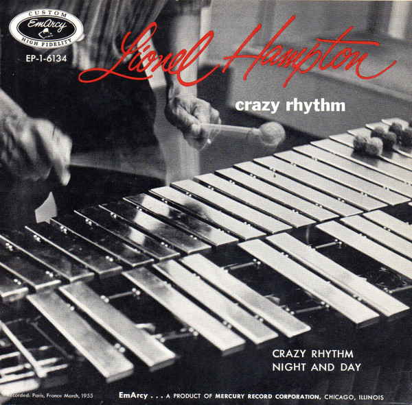 Lionel Hampton – Crazy Rhythm (Vinyl) - Discogs