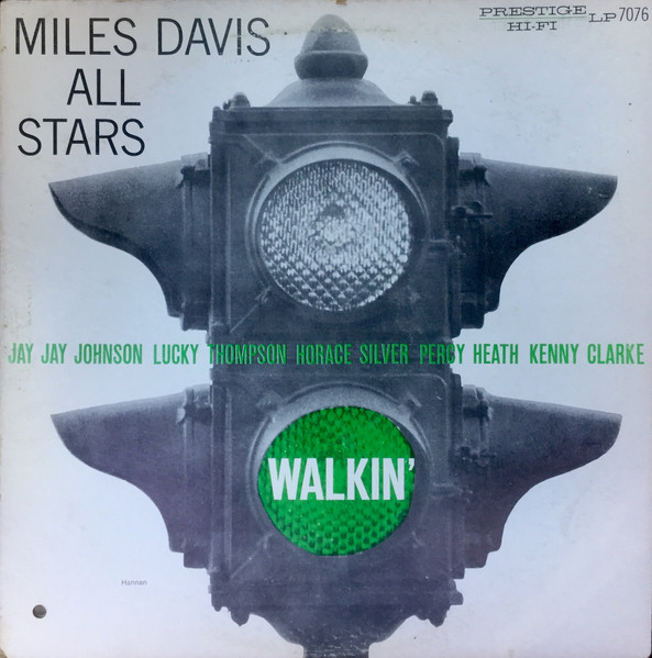Miles Davis All Stars - Walkin' | Releases | Discogs