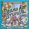 Jory* - Beans For Brunch