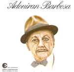 Cover of Adoniran Barbosa, 2004, CD