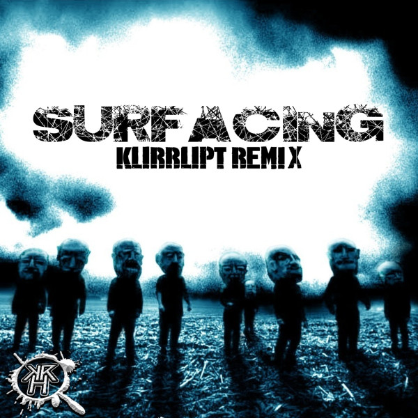 lataa albumi Slipknot - Surfacing Kurrupt Remix