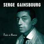 Serge Gainsbourg – Trois Et Quatre (2015, 180g, Vinyl) - Discogs