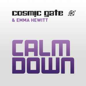 Cosmic Gate - Calm Down