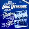 The Temptations / Rare Earth - The Legendary Long Versions Album