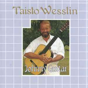 Taisto Wesslin - Johnny Guitar album cover