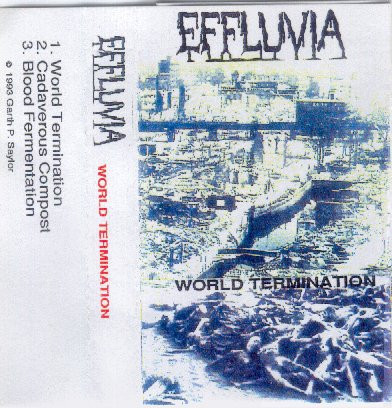 baixar álbum Effluvia - World Termination