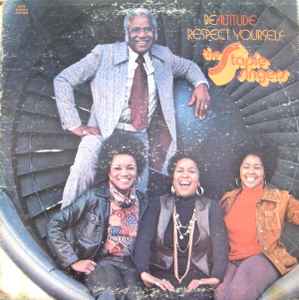 The Staple Singers - Be Altitude:  Respect Yourself