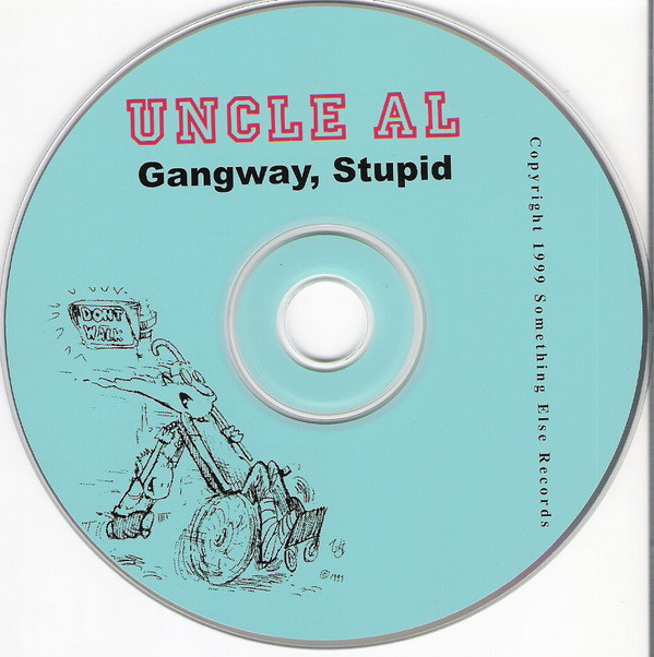 ladda ner album Uncle Al - Gangway Stupid