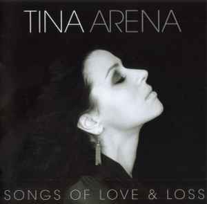 Tina Arena - Songs Of Love & Loss