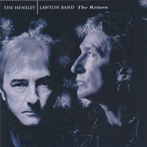 The Hensley Lawton Band - The Return