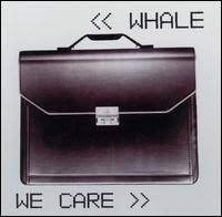 Whale - We Care | Releases | Discogs